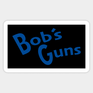 Bob's Guns Sticker